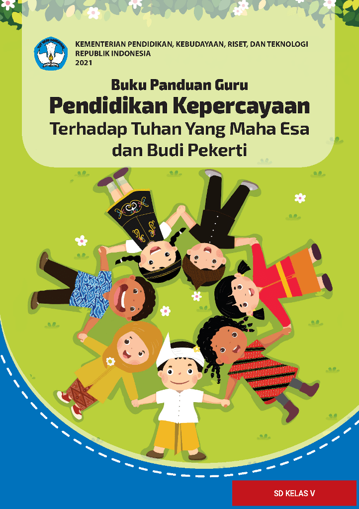 Cover Buku Panduan Guru Pendidikan Kepercayaan Terhadap Tuhan Yang Maha Esa dan Budi Pekerti untuk SD Kelas V