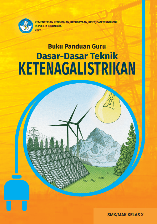Cover Buku Panduan guru Dasar-Dasar Teknik Ketenagalistrikan untuk SMK/MAK Kelas X