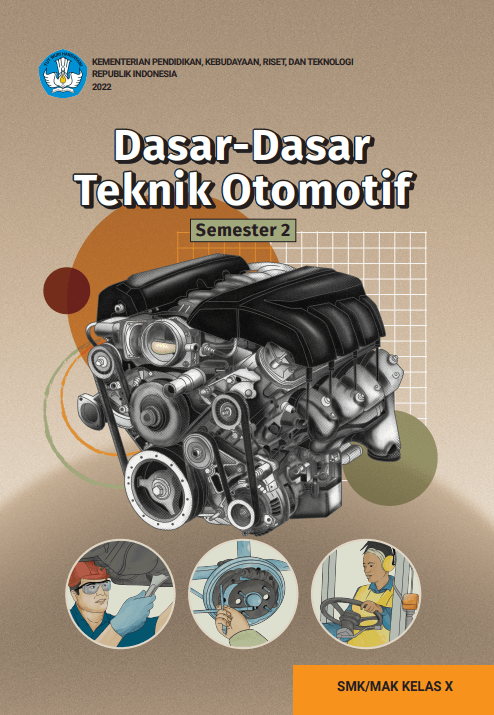Cover Dasar-Dasar Teknik Otomotif untuk SMK/MAK Kelas X Semester 2