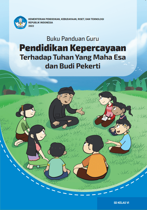 Cover Buku Panduan Guru Pendidikan Kepercayaan Terhadap Tuhan Yang Maha Esa dan Budi Pekerti untuk SD Kelas VI