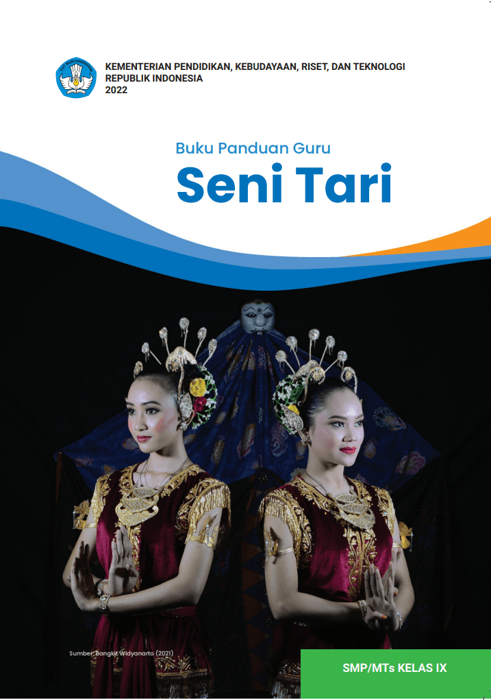 Cover Buku Panduan Guru Seni Tari untuk SMP/MTs Kelas IX