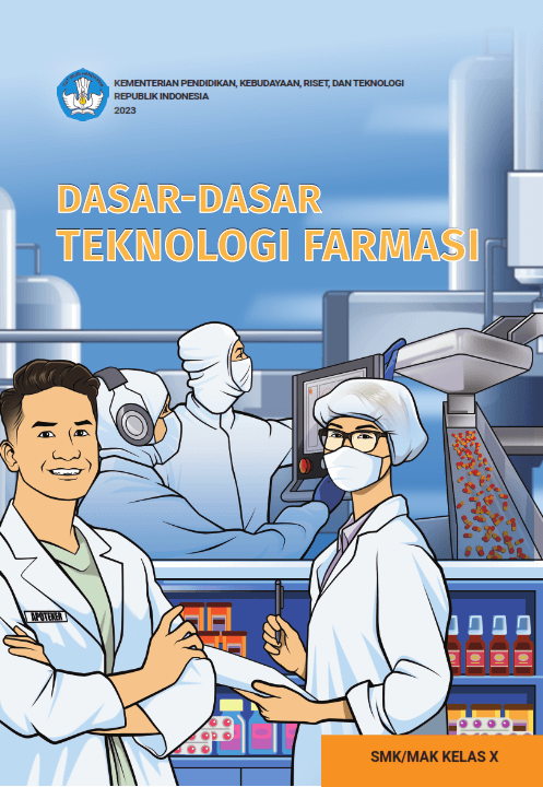 Cover Dasar-Dasar Teknologi Farmasi untuk SMK/MAK Kelas X