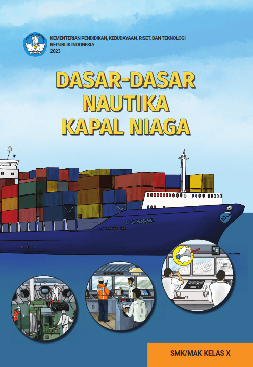 Cover Dasar-Dasar Nautika Kapal Niaga untuk SMK/MAK Kelas X