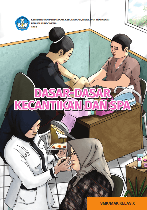 Cover Dasar-Dasar Kecantikan dan Spa untuk SMK/MAK Kelas X