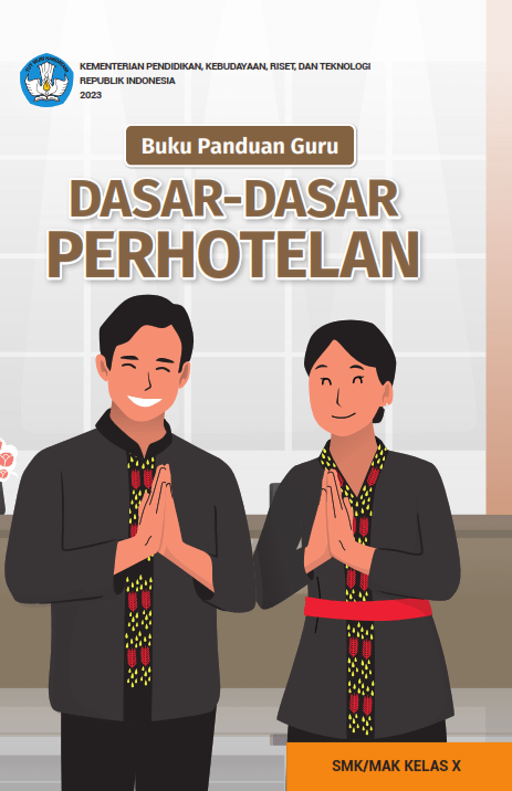Cover Buku Panduan Guru Dasar-Dasar Perhotelan untuk SMK/MAK Kelas X