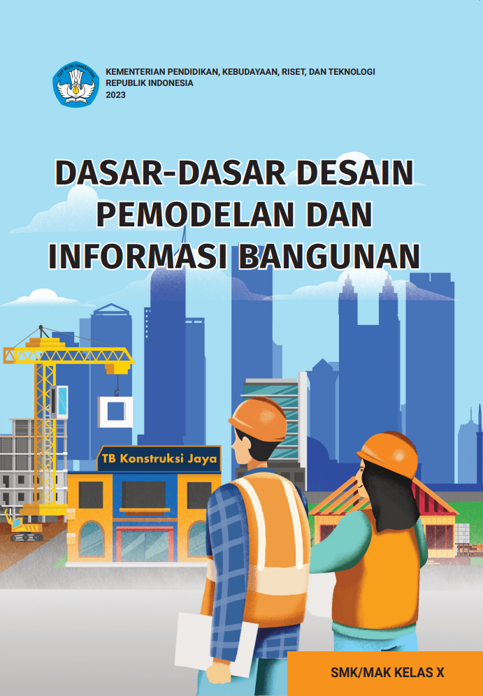 Cover Dasar-Dasar Desain Pemodelan dan Informasi Bangunan untuk SMK/MAK Kelas X