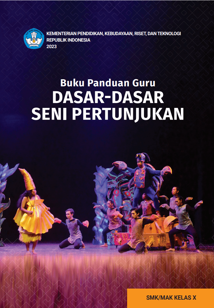 Cover Buku Panduan Guru Dasar-Dasar Seni Pertunjukan untuk SMK/MAK Kelas X