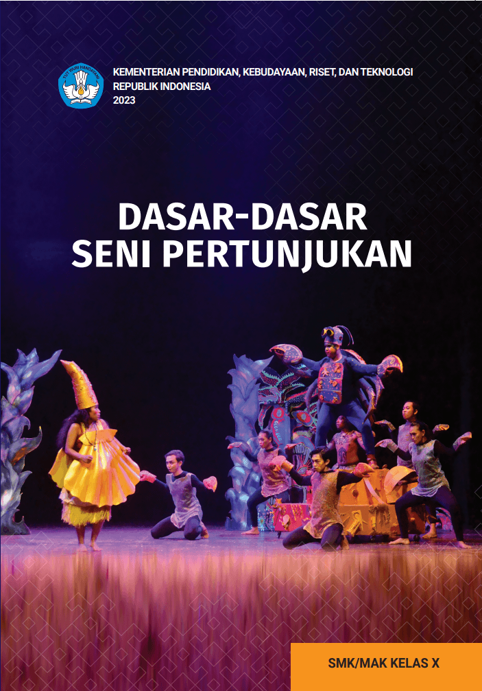 Cover Dasar-Dasar Seni Pertunjukan untuk SMK/MAK Kelas X