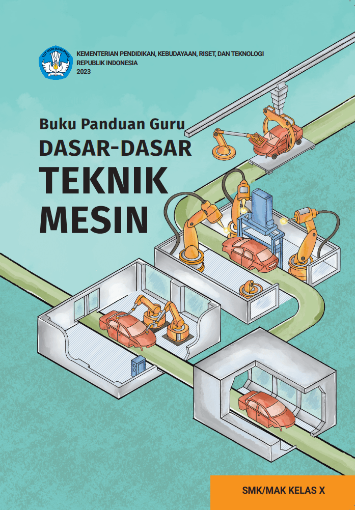 Cover Buku Panduan Guru Dasar-Dasar Teknik Mesin untuk SMK/MAK Kelas X