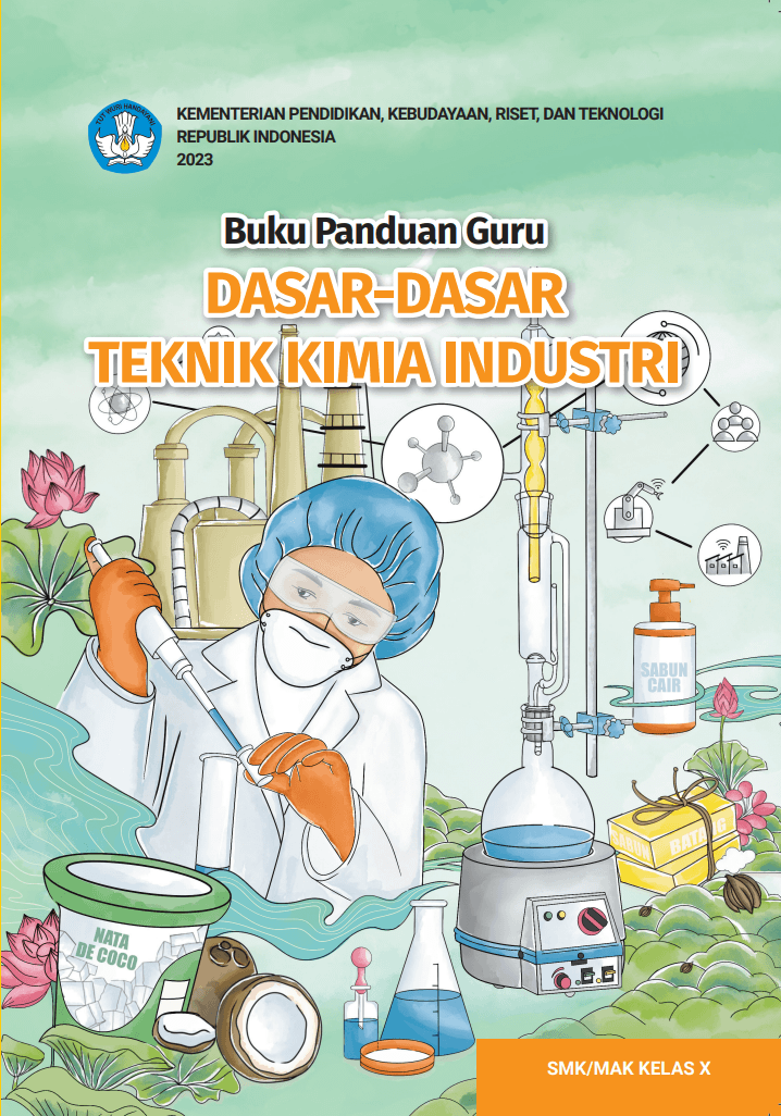 Cover Buku Panduan Guru Dasar-Dasar Teknik Kimia Industri untuk SMK/MAK Kelas X