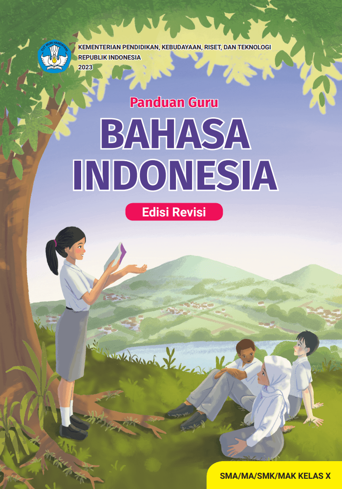 Cover Panduan Guru Bahasa Indonesia untuk SMA/MA/SMK/MAK Kelas X (Edisi Revisi)