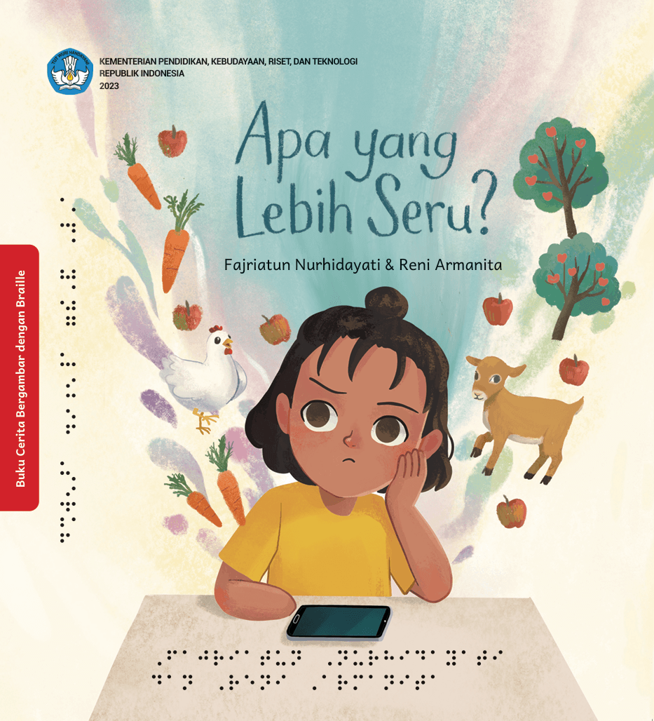 Cover Apa Yang Lebih Seru? (Edisi Braille)