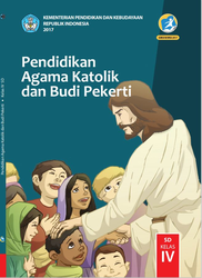 Cover Pendidikan Agama Katolik Dan Budi Pekerti  Kelas IV