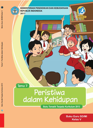 Cover Buku Guru Kelas V Tema 7 Peristiwa Dalam kehidupan