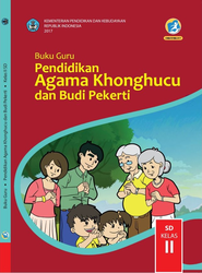 Cover Buku Guru Pendidikan Agama Khonghucu dan Budi Pekerti Kelas II