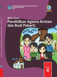 Cover Buku Guru Pendidikan Agama Kristen dan Budi Pekerti Kelas II