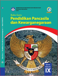 Cover Buku Guru Pendidikan Pancasila Dan kewarganegaraan Kelas IX