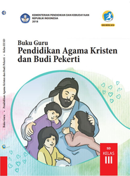 Cover Buku Guru Pendidikan agama Kristen Dan Budi Pekerti Kelas III