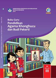 Cover Buku Guru Pendidikan agama Khonghucu Dan Budi Pekerti Kelas III