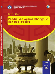 Cover Buku Guru Pendidikan agama Khonghucu Dan Budi Pekerti Kelas IX